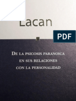 Lacan, j. de La Psicosis Paranoica en Sus Relaciones Con La Personalidad