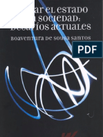 Boaventura de Sousa Santos Pensar El Estado y La Sociedad Desafios Actuales