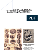 Das Cavernas Às Cidades