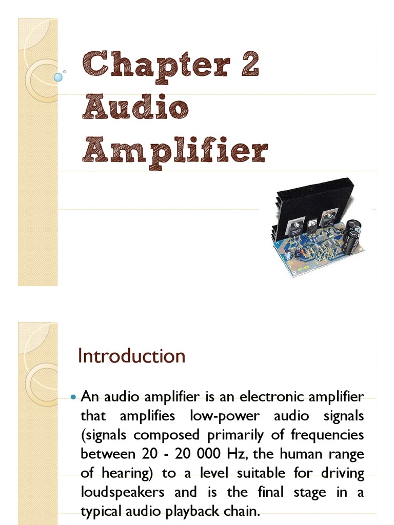 Chapter 6 - Audio Amplifier | PDF | Amplifier | Loudspeaker