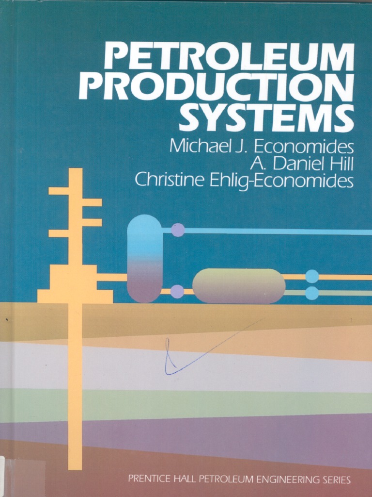 Petroleum Production Systems PDF
