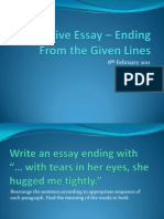 Narrative Essay - Continuing From The Given Opening