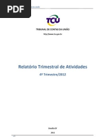 TCU - Relatório Trimestral de Atividades 4º trimestre/2012 - Governo Federal