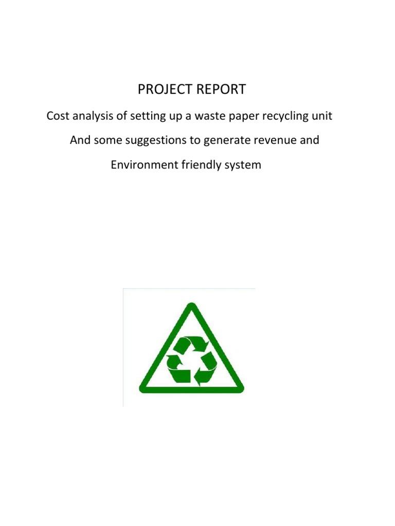 Cost Analysis of Paper Recycling Plant | PDF | Paper | Recycling