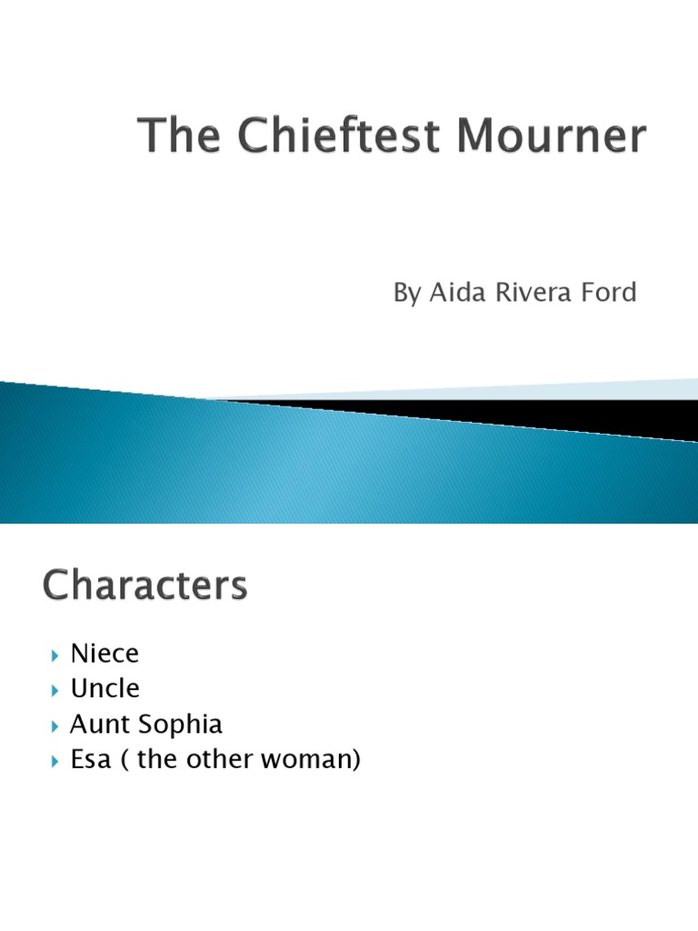 The chieftest mourner main characters image