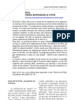 San Juan de La Cruz, Una Mística para Aprender A Vivir, Por Juan Antonio Marcos