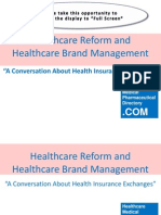 Healthcare Reform and Healthcare Brand Management-A Conversation About Health Insurance Exchanges 2013.pdf