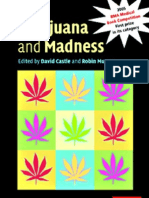 Marijuana and Madness