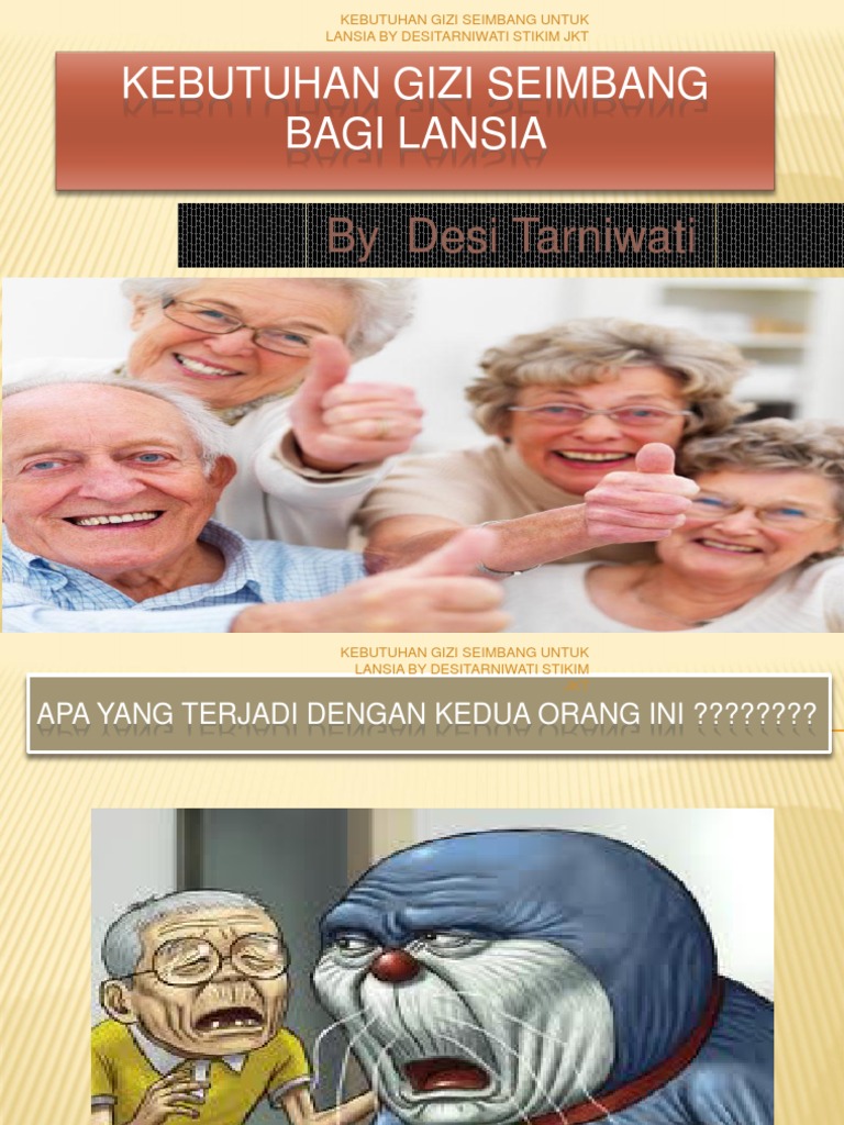 Kebutuhan Gizi Seimbang Lansia Fixpptx