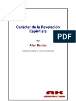 Allan Kardec - Caracter de La Revelacion Espiritista