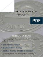 The Monetary Policy of India