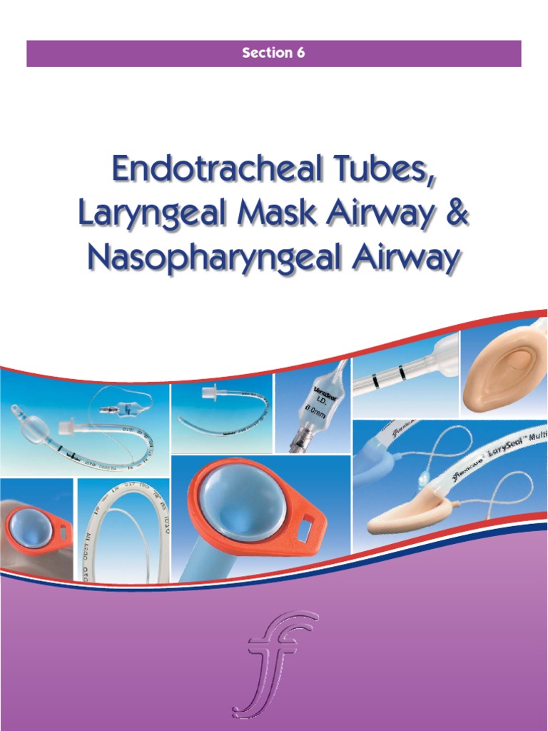 ET vs. LMA Respiratory Tract Respiratory System