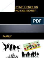 Family Influence On Buying Decision