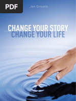 Download Change Your Story Change Your Life SAMPLE by DIVINE ARTS SN131118531 doc pdf