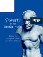 Poverty in The Roman World. Ed.M.atkins, 2006