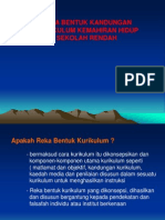 Tajuk 4 - Reka Bentuk Kandungan Kurikulum Kemahiran Hidup Sek. Rendah