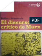 El Discuros Critico de Marx Legible y Completo de Bolivar Echeverria