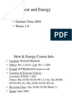 Heat and Energy: - Summer Term 2004 - Weeks 1-6