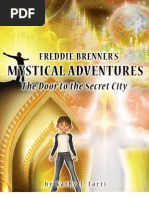 Download The Door to the Secret City - Book 1 of Freddie Brenners Mysitcal Adventure Series by Dr Kathy Forti SN13120024 doc pdf