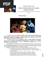 CIÊNCIA NOS TRÓPICOS. OLHARES SOBRE O PASSADO, PERSPECTIVAS DE FUTURO NOS 75 ANOS DA CRIAÇÃO DA JUNTA DAS MISSÕES GEOGRÁFICAS E INVESTIGAÇÕES COLONIAIS_2012 Call for Papers