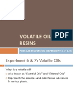 Volatile Oils Resins: Post-Lab Discussion (Experiment 6, 7, & 8)