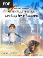 Download Looking for a Rainbow - Book 5 of Freddie Brenners Mystical Adventures by Dr Kathy Forti SN13121116 doc pdf