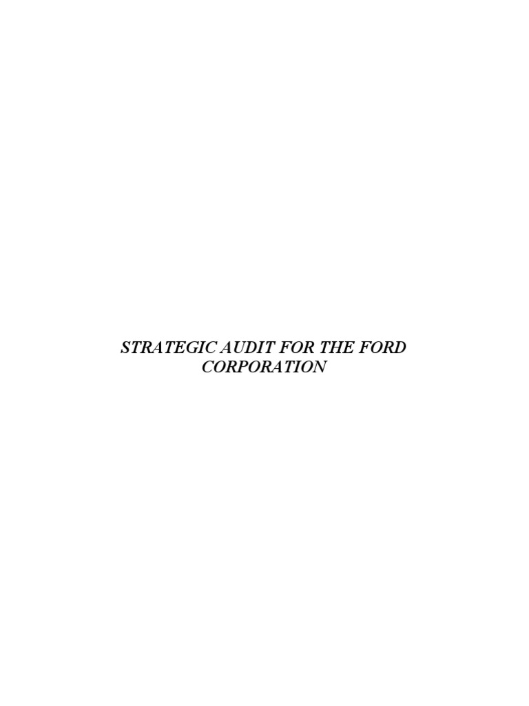 Ford's Strategic Audit Analysis | PDF | Ford Motor Company | Hybrid ...