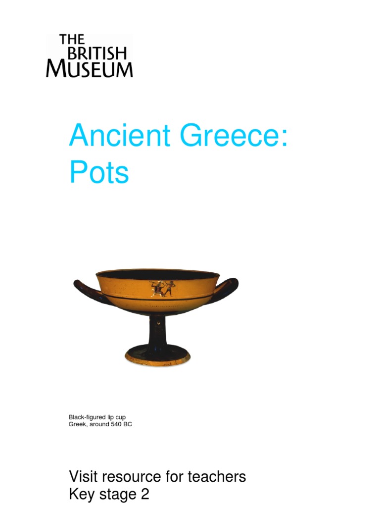 Visit Greece Pots KS2 Pottery British Museum