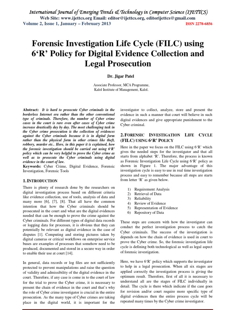 Forensic Investigation Life Cycle (FILC) using 6‘R’ Policy for Digital