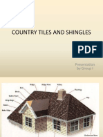 Country Tiles and Shingles