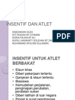 Insentif Dan Atlet