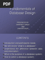 Fundamentals of Database Design: Presented By: Harpreet Singh AND Lakhvir Kaur