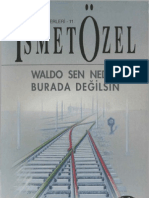 İsmet Özel - Waldo Sen Neden Burada Değ-Ilsin