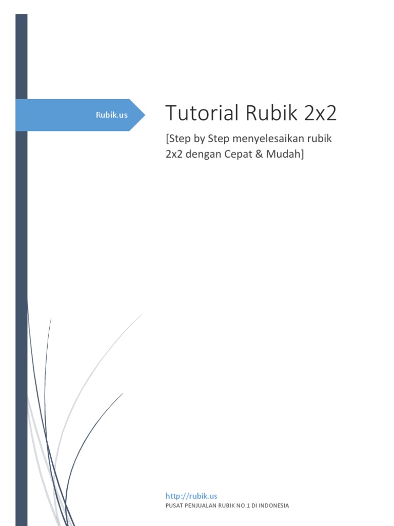 Tutorial Lengkap Rubik 2x2 untuk Pemula | PDF