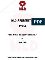 MLD Apresenta - Prosa - Nos trilhos das quatro estações.