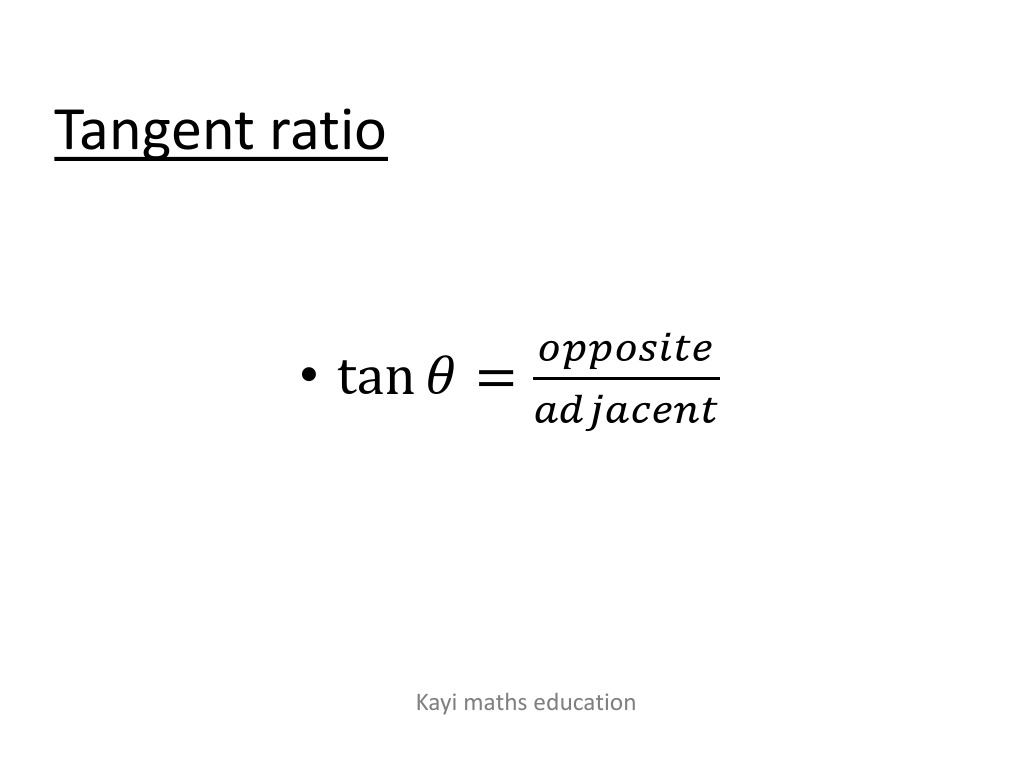 Tangent Ratio: Kayi Maths Education | PDF