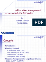 Routing and Location Management in Mobile Ad-Hoc Networks: Sumesh J. Philip (09/20/2001)