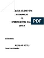 Service Marketing Assignment ON OPENING Hotel Chain in Usa