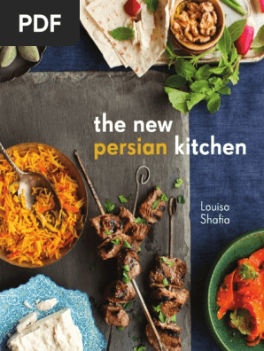 The New Persian Kitchen by Louisa Shafia - Recipes