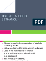 Uses of Alcohol (Ethanol)