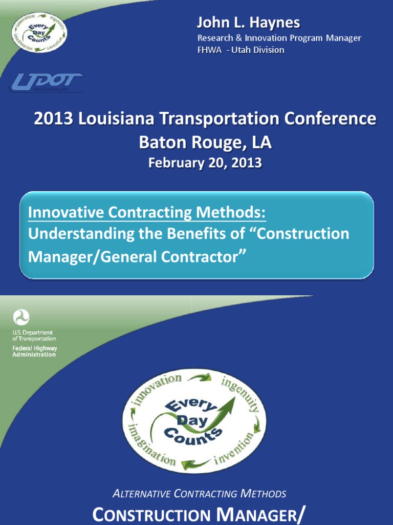 2013 Louisiana Transportation Conference Baton Rouge, LA John L