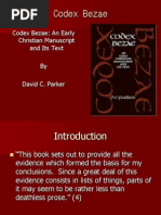 Codex Bezae: Codex Bezae: An Early Christian Manuscript and Its Text by David C. Parker