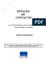 Trigueirinho Senales de Contacto