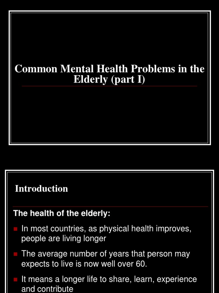 Mental Health Issues in the Elderly | PDF | Dementia | Mental Health