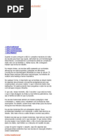 Tradicional ou moderno Você decide