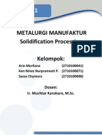 Metalurgi Manufaktur Solidification Processing Kelompok:: Tugas 1
