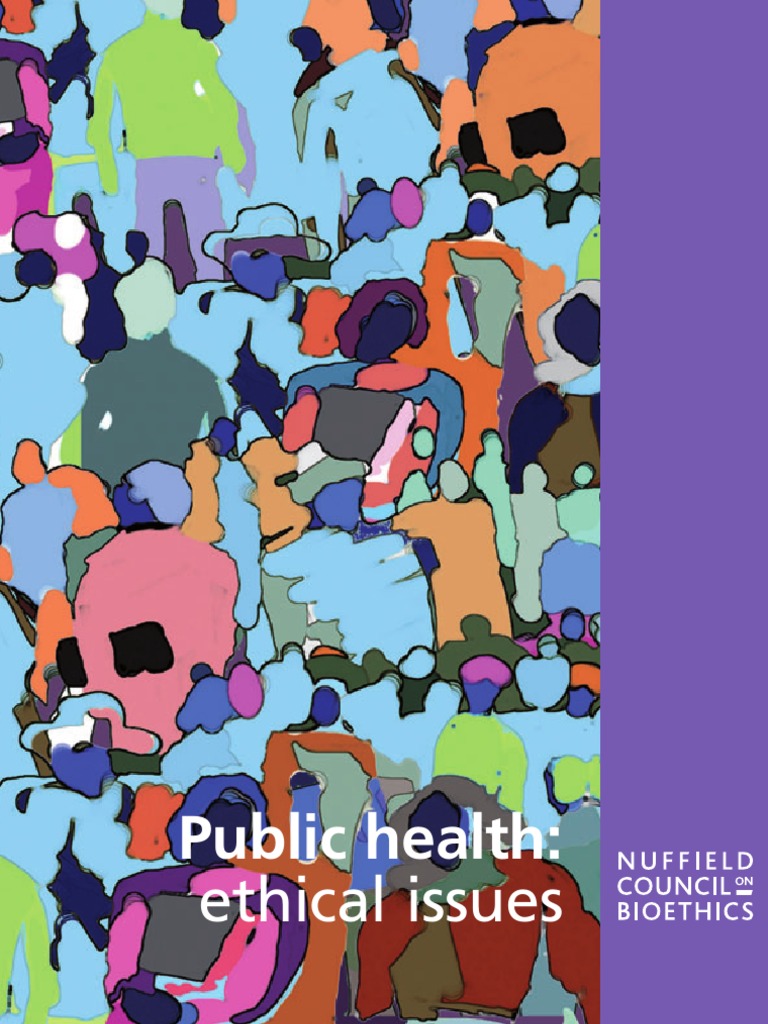 Public Health - Ethical Issues | PDF | Preventive Healthcare | Public ...
