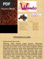 Download Tugas Business Plan Kelompok 10 Bio2010 Sepatu Batik Wambo Collection by Lintang Nafisa SN131612866 doc pdf