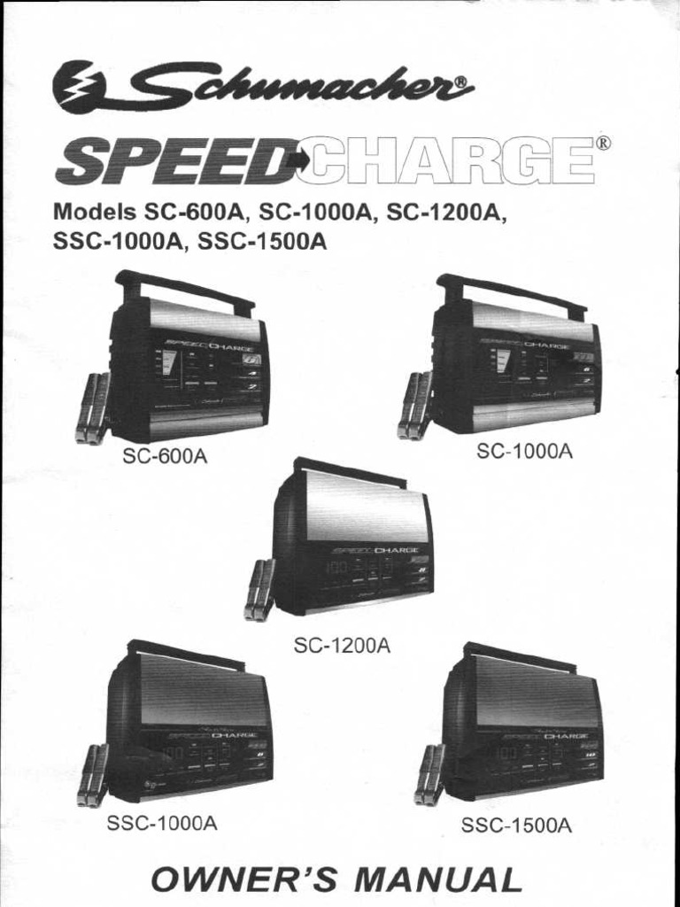 Schumacher Speed Charge Owner's Manual - Models SC-600A, SC-1000A, SC