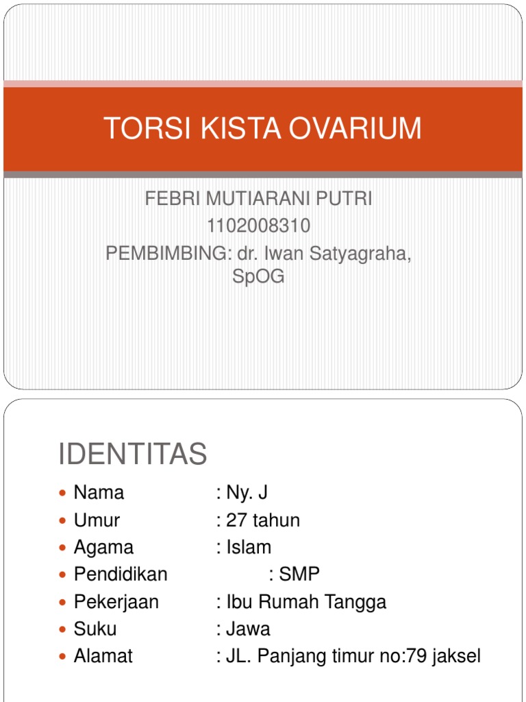 Kista Ovarium Terpuntir Doc D49o51m1v149